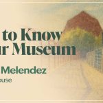 Text reads Get to Know Your Museum featuring Terry Melendez Greenhouse. Background is watercolor image of a red barn.